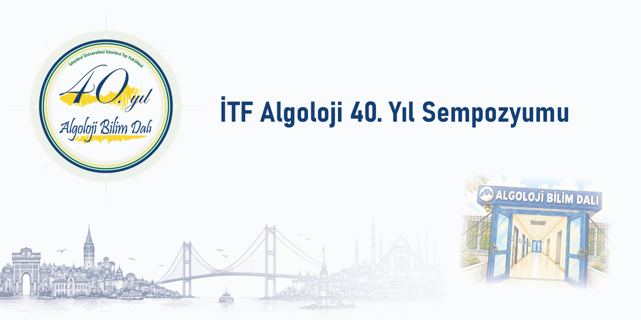 İTF Algoloji 40. Yıl Sempozyumu Görseli